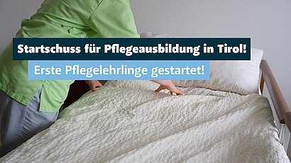 Pflegelehre in Tirol.