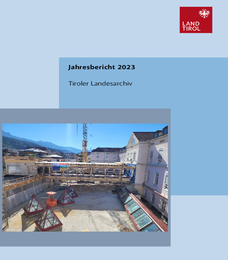 Titelseite des Jahresberichtes 2023 vom Tiroler Landesarchiv